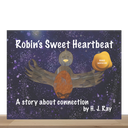 Robin's Sweet Heartbeat
