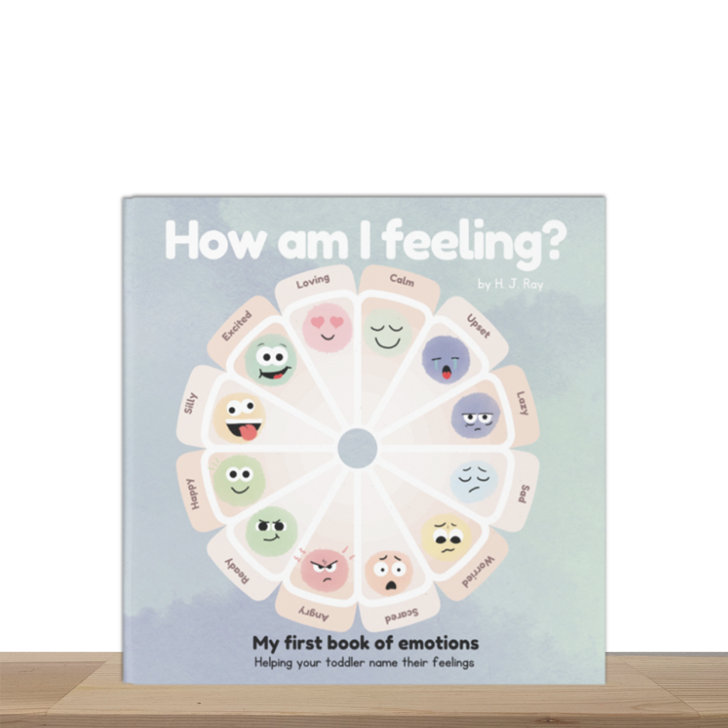 How Am I Feelings? My First Book of Emotions