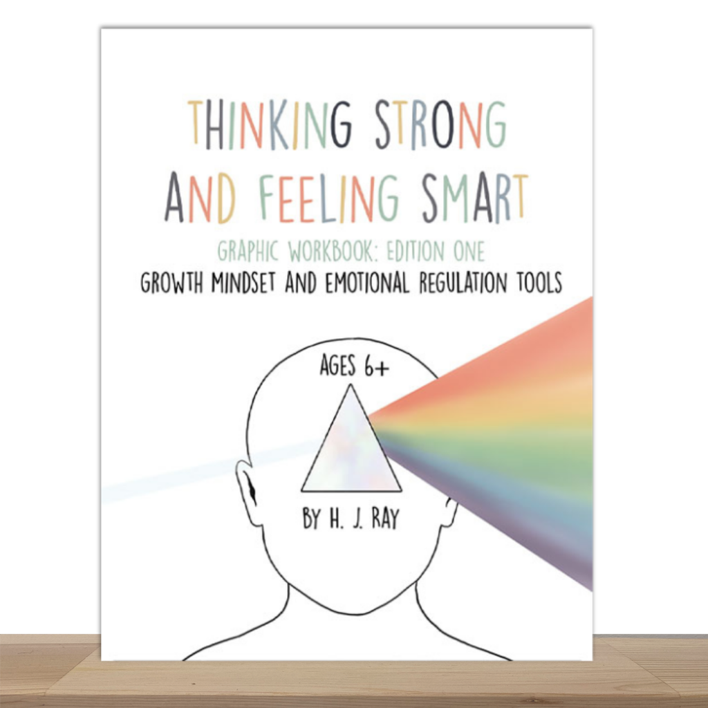 Thinking Strong and Feeling Smart